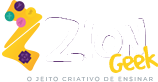 ZION Geek • O Jeito Criativo de Ensinar